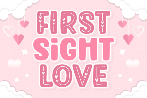 Discover First Sight Love: The Friendly Display Font