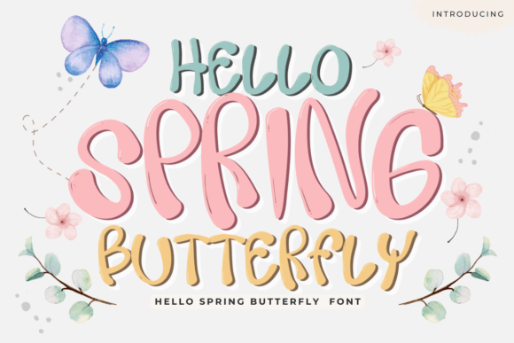 Embrace the Season with the Hello Spring Butterfly Font