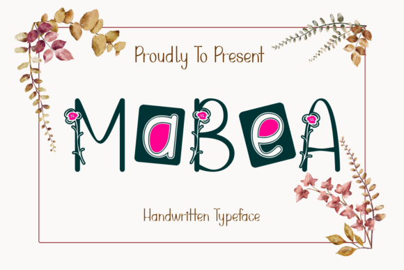 Mabea: The Handwritten Font with a Floral Touch