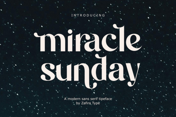 Miracle Sunday: Your Modern Sans-Serif for Elegant Design